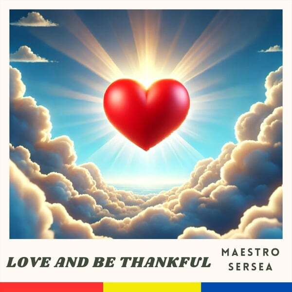 Cover art for Love and Be Thankful